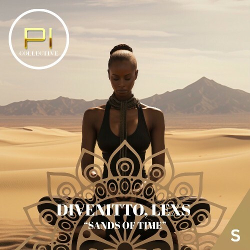  Divenitto & Lexs - Sands of Time (2025) 