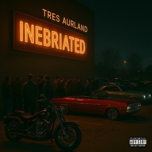  Tres Aurland - Inebriated (2025) 