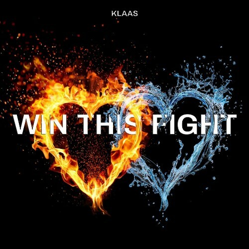  Klaas - Win This Fight (2025) 