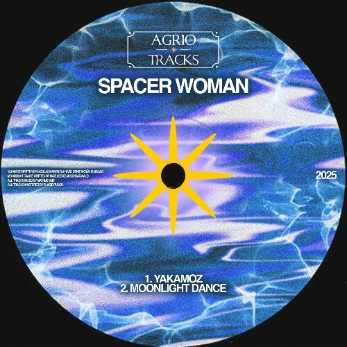  Spacer Woman - Yakamoz Moonlight Dance (2025) 