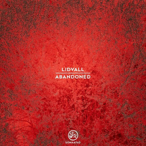  Lidvall - Abdandoned (2024) 