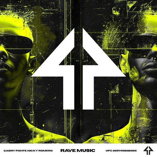  Gabry Ponte x Nicky Romero - Rave Music (2025) 