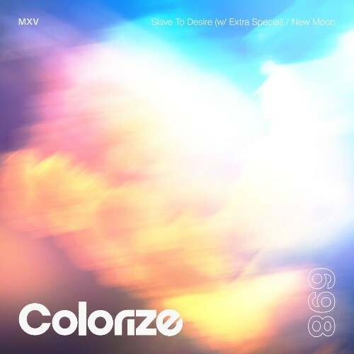  MXV - Slave To Desire / New Moon (2026) 