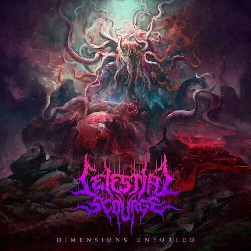  Celestial Scourge - Dimensions Unfurled (2023) 