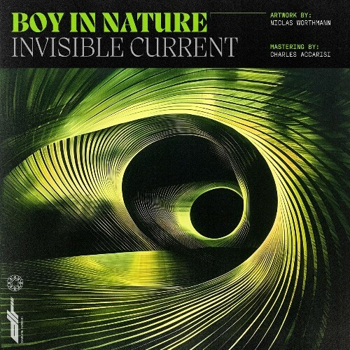  Boy in Nature - Invisible Current (2024) 