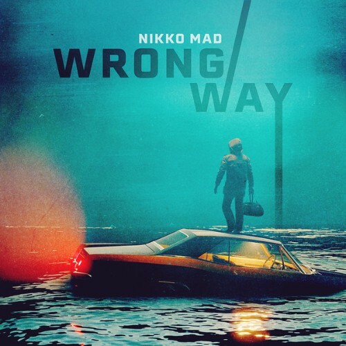  Nikko Mad x Limelight Sound - Wrong Way (2024) 