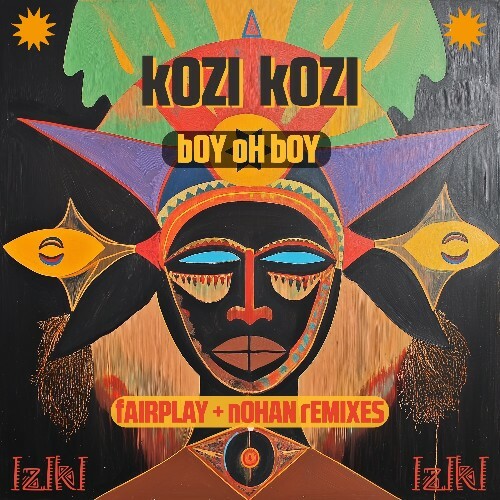 Boy Oh Boy - Kozi Kozi (2025)   Boy Oh Boy - Kozi Kozi (2025)