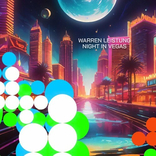  Warren Leistung - Night in Vegas (2024) MP3 MEVHS1X_o