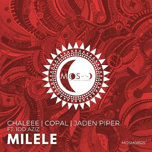  Idd Aziz & Copal & Chaleee & Jaden Piper - Milele (2025) 