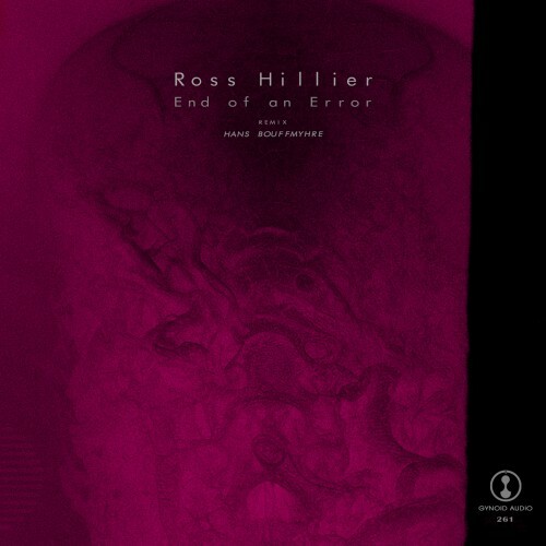  Ross Hillier - End Of An Error (2025) 