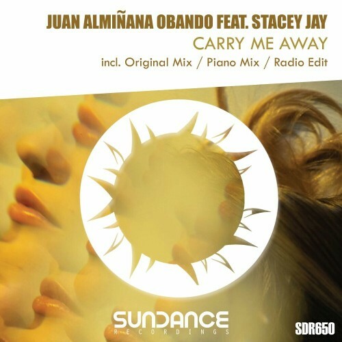  Juan Alminana Obando Feat Stacey Jay - Carry Me Away (2024) 