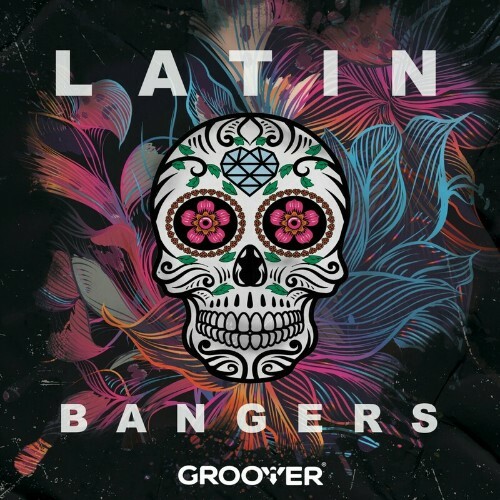  Groover - Latin Bangers (2023) 