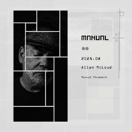  Allan Mcloud - Manual Movement 147 (2025-08-19) 