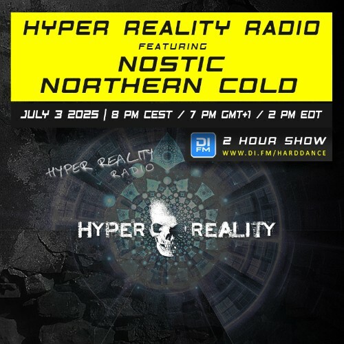 Nostic - Hyper Reality Radio Episode 243 (2025-07-03) 