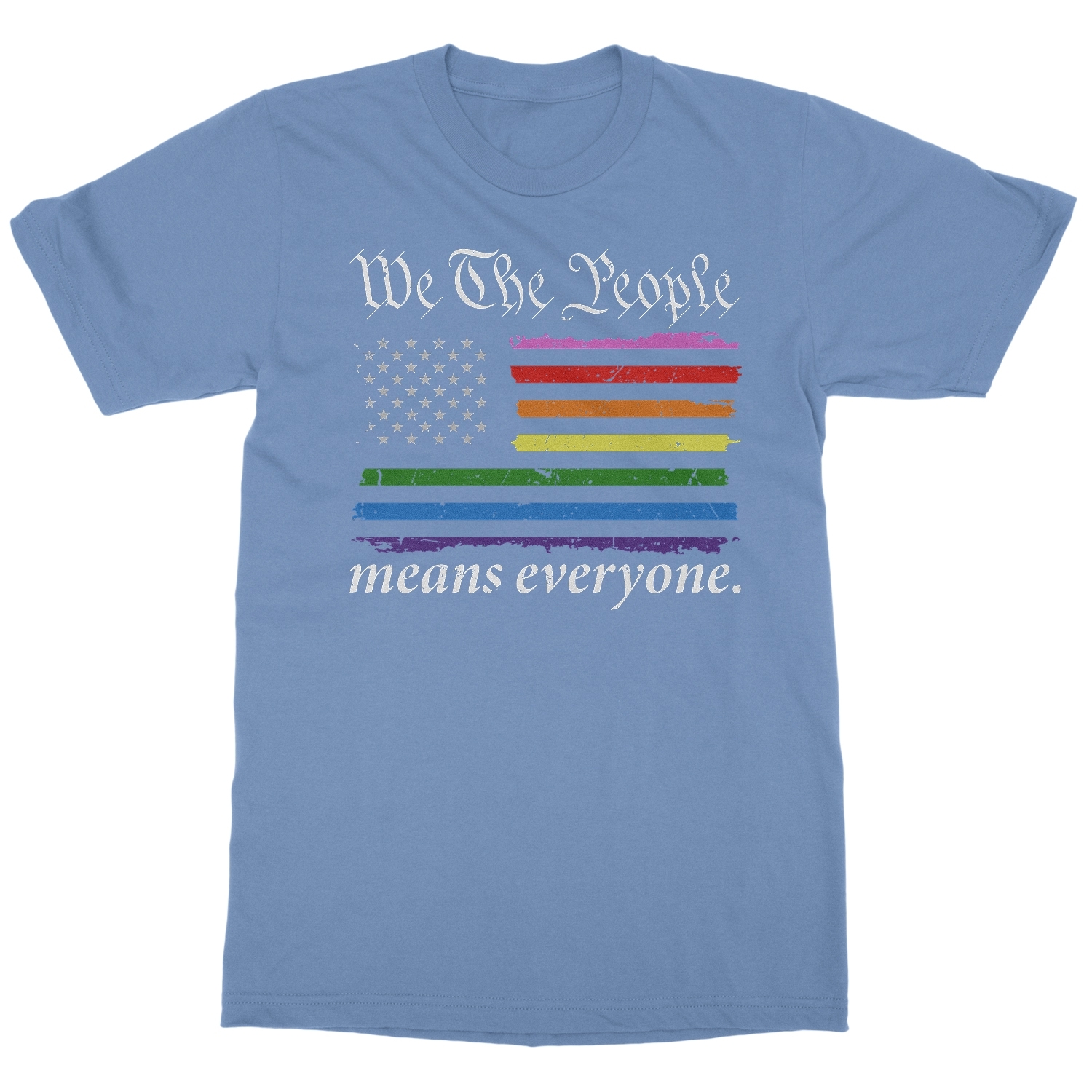 We The People Means Everyone – USA Flag LGBTQ Pride Unisex T-Shirt