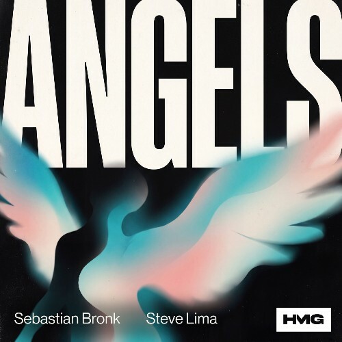 Sebastian Bronk & Steve Lima — Angels (2026)
