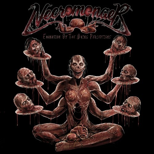  Necromonger - Emanation of the Dying Perceptions (2026) 