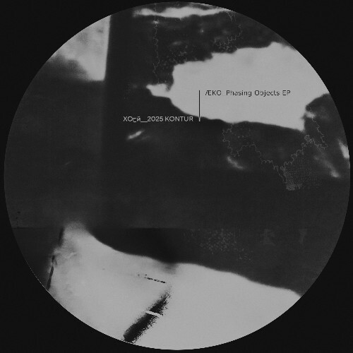  &#198;KO - Phasing Objects (2025) 