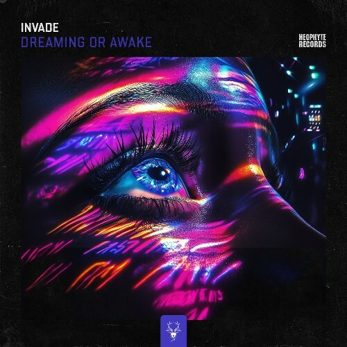  Invade - Dreaming Or Awake (2024) 