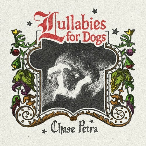  Chase Petra - Lullabies for Dogs (2025) 