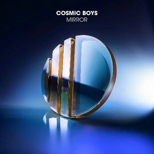  Cosmic Boys - Mirror (2025) 