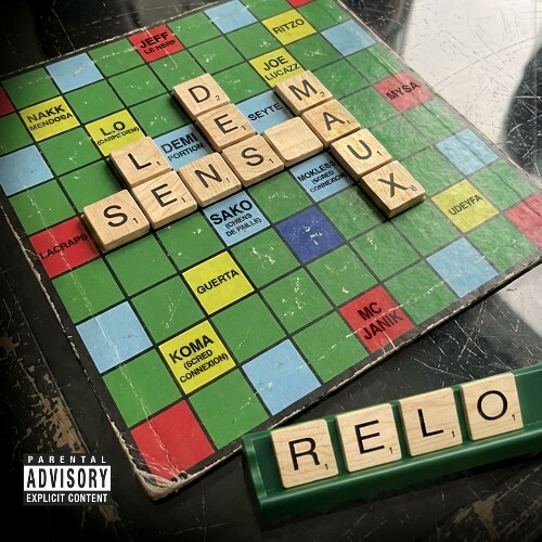  Relo - LE SENS DES MAUX (Feat VA) (2026) 