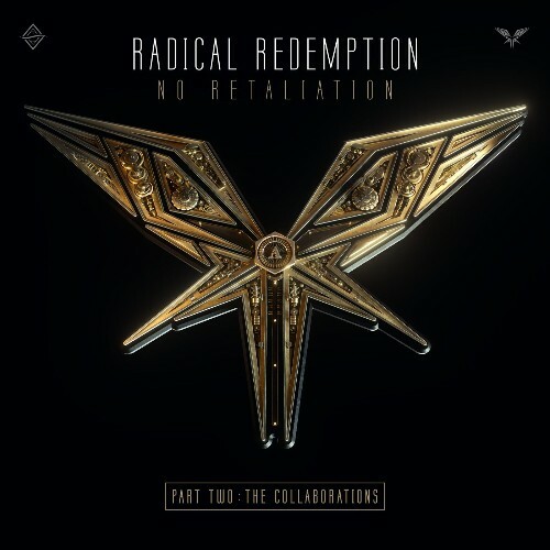  Radical Redemption & Nolz - No Retaliation: Pt. 2: The Collaborations (2025) 