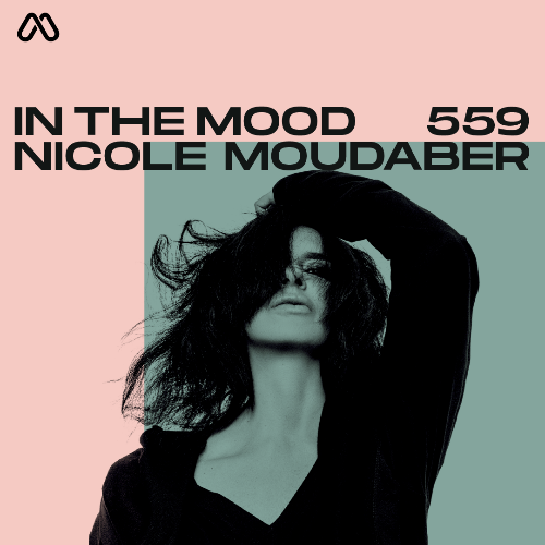 Nicole Moudaber - In The Mood 559 (2025-01-16)