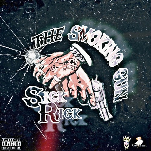  Sick Rick X Hues - The Smoking Gun (2025) 