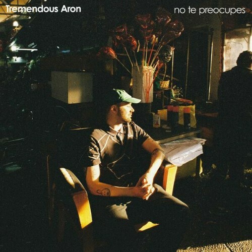 Tremendous Aron - no te preocupes (2026) 