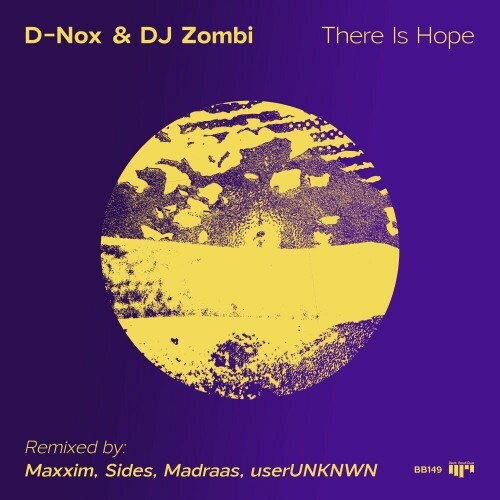 D-Nox & DJ Zombi — There Is Hope (Remixes) (2024)