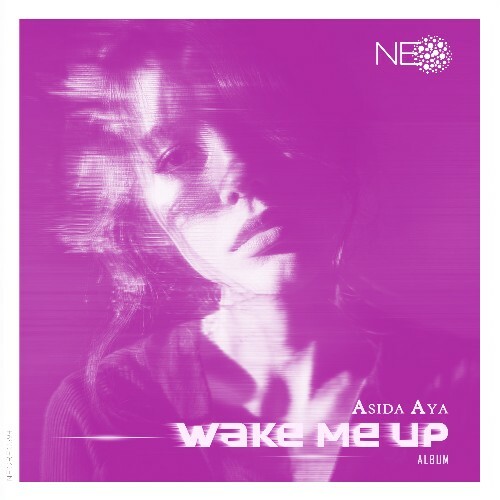  Asida Aya - Wake Me Up [Album] (2026) 
