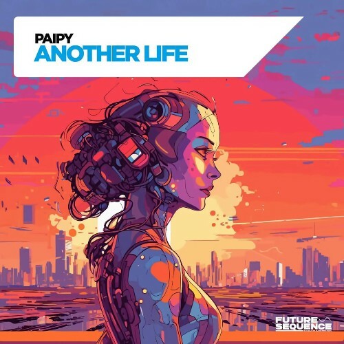  Paipy - Another Life (2024) 