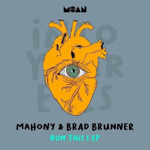 Mahony & Brad Brunner - Run This S (2024)