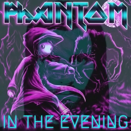 MP3:  Phantom - In The Evening (2024) Онлайн