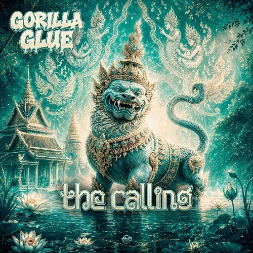  Gorilla Glue - The Calling (2026) 