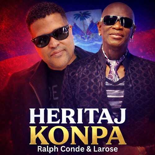Ralph Conde (Ft. Larose) — Heritaj Konpa (2026)