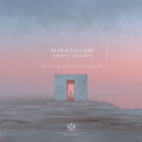 MiraculuM — Empty Spaces (2026)