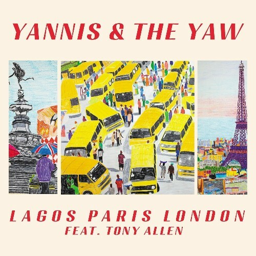  Yannis & The Yaw Feat Tony Allen - Walk Through Fire (2024) 