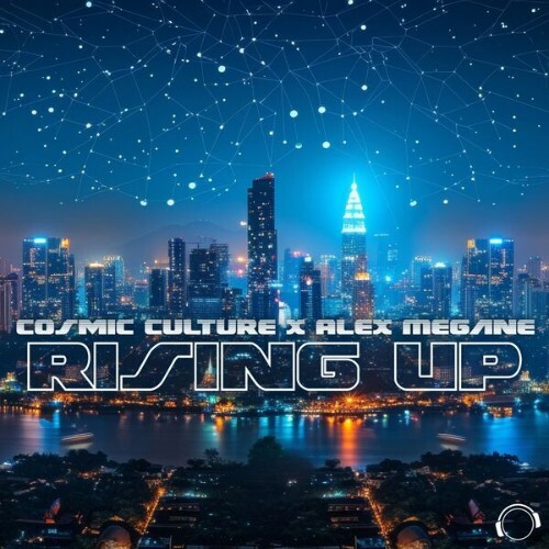  Cosmic Culture x Alex Megane - Rising Up (2025) 