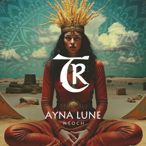  Ayna Lune - Neoch (2026) 