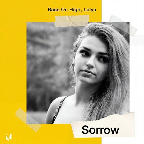  Bass On High - Sorrow (2026) 