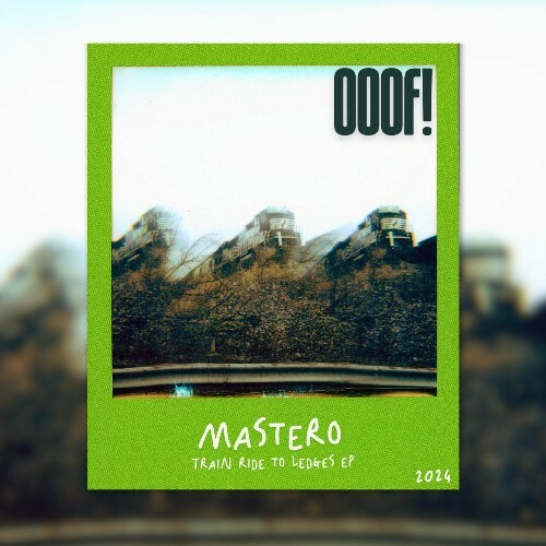  Mastero - Train Ride to Ledges (2024) 