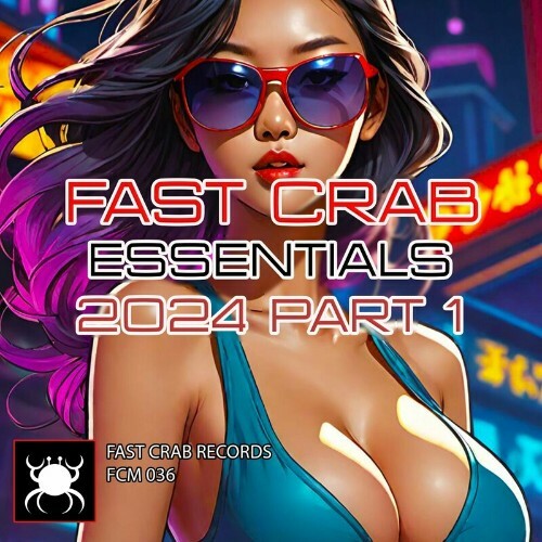  Fast Crab Essentials 2024, Part. 1 (2024) 