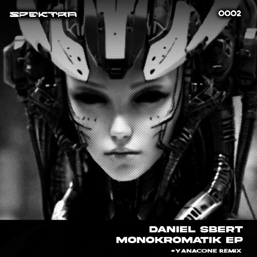  Daniel Sbert - Monokromatik (2024) 