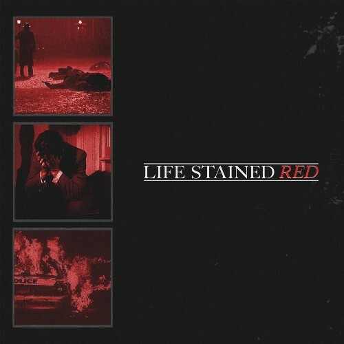  Life Stained Red - Life Stained Red (2026) 