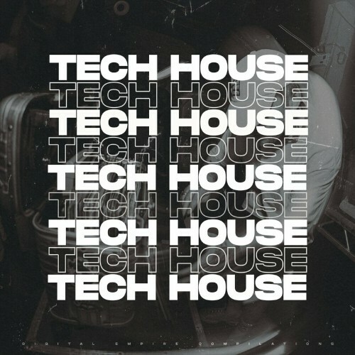  Digital Empire Compilations - Essential Tech House (2024) 