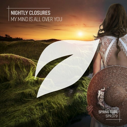  Nightly Closures - My Mind Is All over You (2024) 