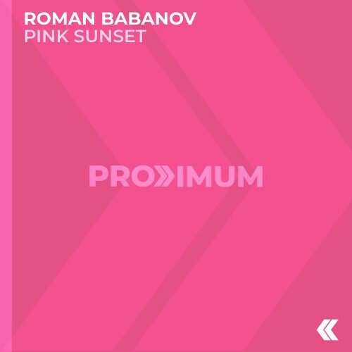  Roman Babanov - Pink Sunset (2025) 