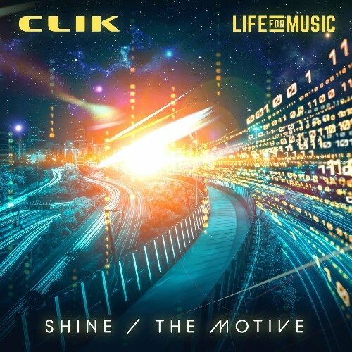  Clik - Shine / The Motive (2024) 